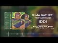 Juma Nature  Iddi Official Audio