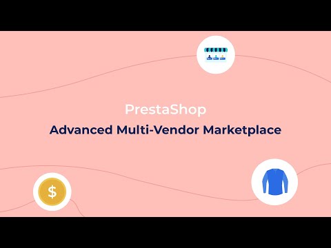 PrestaShop Advanced Multi-Vendor Marketplace {Version 6.0.0}