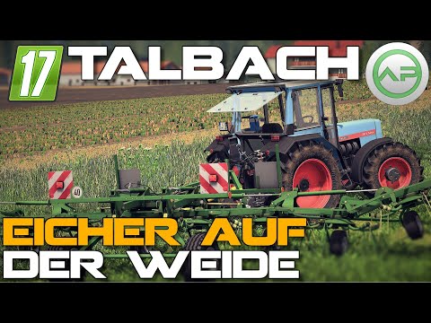 ✅ [LS17] TALBACH [MR] | #71 | Mit dem Eicher auf die Weide