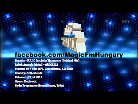 Breathe - E.P.I.C feat Julie Thompson (Original Mix) [MagicFM Promo]
