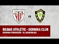 🔴 LIVE | Bilbao Athletic vs Gernika Club | 2ª Federación 2023-24 I J33. jardunaldia