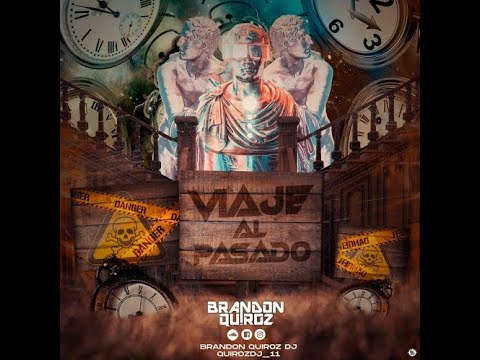 VIAJE AL PASADO - (BRANDON QUIROZ)🔥