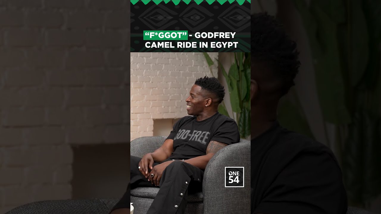 "F*ggot" - Godfrey Camel Ride In Egypt | One54 Africa Podcast