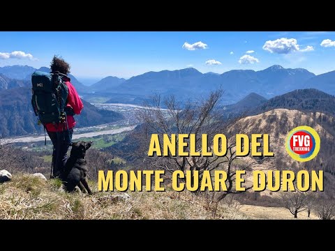 Anello del Monte Cuar e Monte Duron Trekking Friuli Venezia Giulia