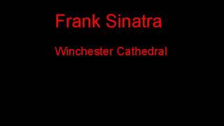 Frank Sinatra Winchester Cathedral + Lyrics