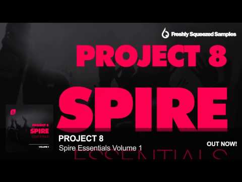 Spire Presets | Project 8 Spire Essentials Volume 1