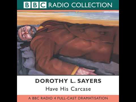 Have His Carcase by Dorothy L. Sayers | Full Audiobook