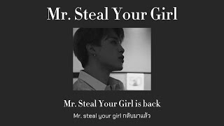 [Thaisub / แปลไทย] Trey Song - Mr. Steal Your Girl
