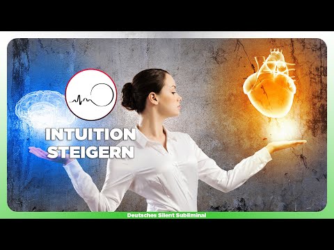 🎧INTUITION STÄRKEN, TRAINIEREN & VERBESSERN» AUS DEM HERZEN LEBEN & INTUITIV ESSEN & ABNEHMEN LERNEN