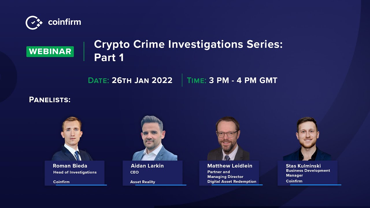 Crypto Crime Investigations Series: Part 1