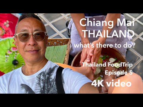O que fazer em Chiang Mai, Tailândia | Wororot Market | Zira Spa | Bo Sang | Wua Lai Walking Street