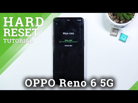 How to Hard Reset OPPO Reno 6 5G via Recovery Mode – Remove Screen Lock / Wipe Data
