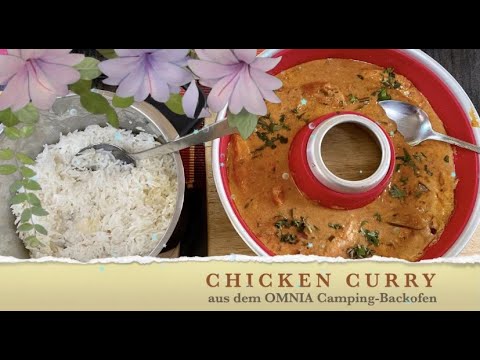 Chicken Curry aus dem OMNIA Camping-Backofen / A touch of India: OMNIA Chicken Curry 🍛