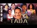 Tada Full Movie | Bollywood Blockbuster Movie | Dharmendra | Sharad Kapoor | Latest Movie Tada