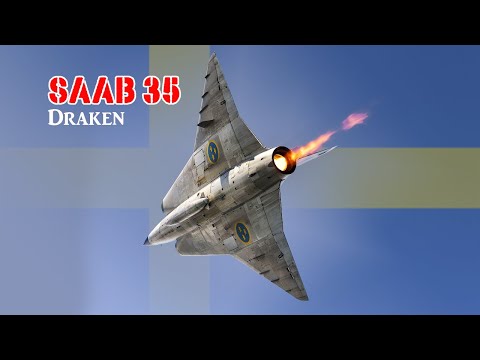 Saab 35 Draken - The Powerful "strange bird" from Sweden!