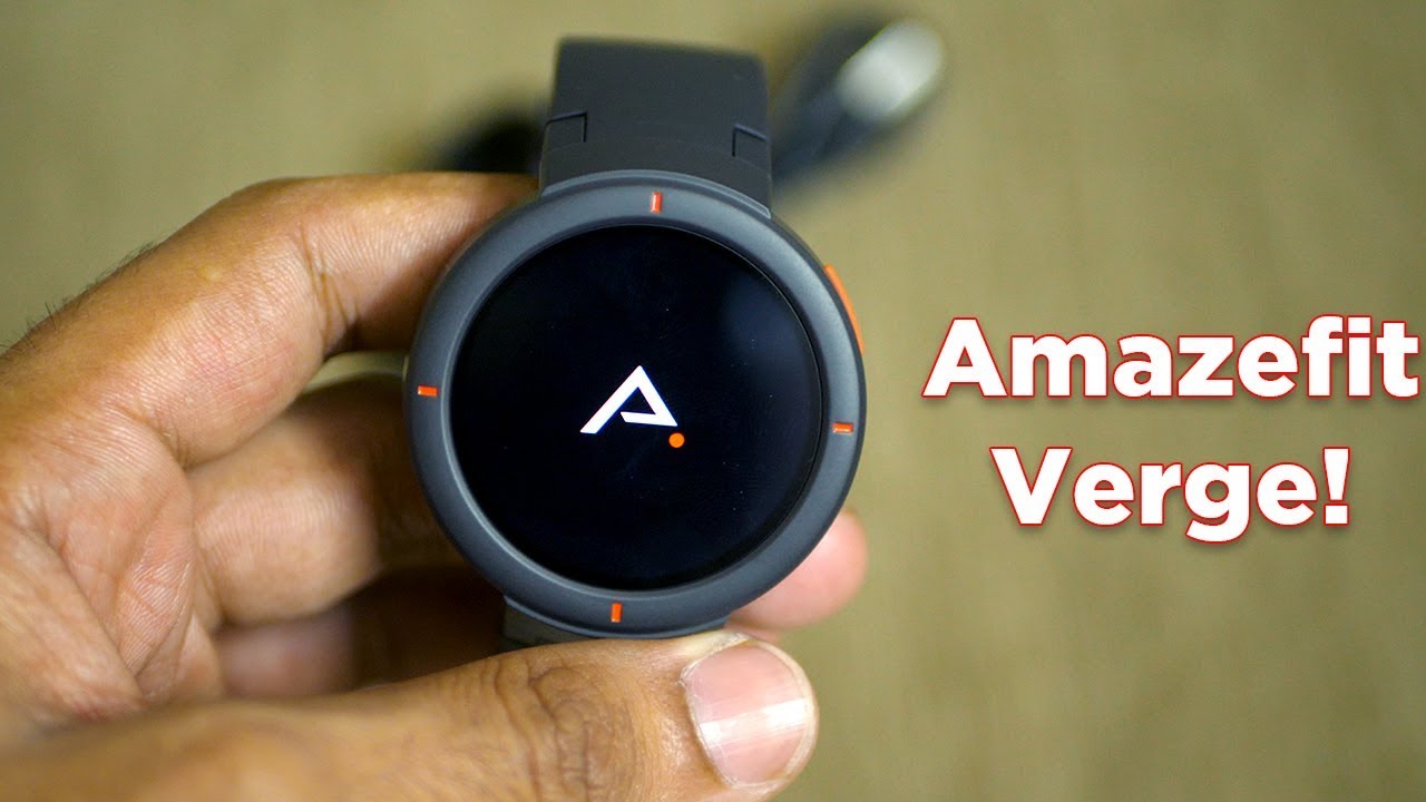 Features of the Amazfit Verge