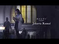 Maudy Ayunda - Jakarta Ramai