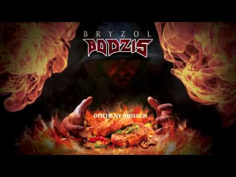 Bodzis - BRYZOL - Oficjalny odsłuch (EP 2019)