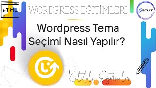 Wordpress Tema Seçerken Yapılması Gerekenler En Önemli Video! Wordpress Eğitim S