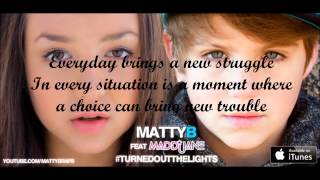 MattyB - Turned Out The Lights feat. Maddi Jane Lyrics.