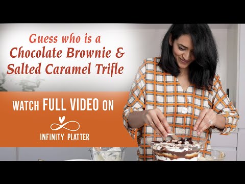 Trailer: Guess Who is A Chocolate Brownie and Salted Caramel Trifle || Aashritha | @InfinityPlatter