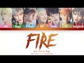 FIRE(Its Burning Up) || BTS || LYRICS