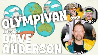 OlympiVan ft. Dave Anderson
