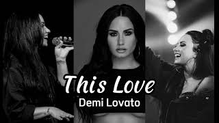 Demi Lovato - This Love (Camila Cabello)