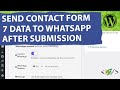 How to Send Contact Form 7 Data to WhatsApp After Submit in WordPress