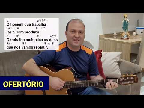 BENDITO SEJA DEUS PAI... Canto OFERTÓRIO 27, 28, 29, 30, 31, 33 e 34° DOMINGO TEMPO COMUM  21/11/21
