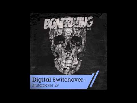 Digital Switchover - Nutcracker (Original Mix) [OUT NOW!]