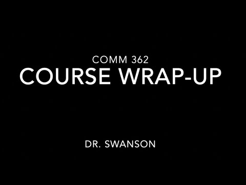 COMM 362 | Course wrap-up