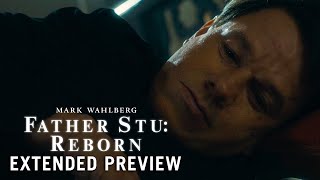 Father Stu: Reborn Extended Preview