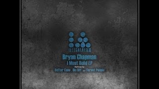 Bryan Chapman - Wounded [Illegal Alien Records]
