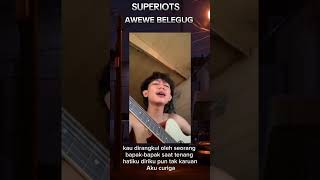 Download lagu awewe belegug-superiots. mp3