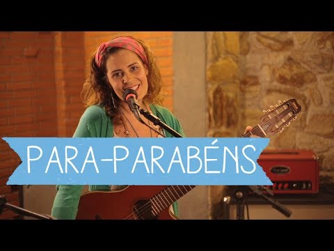 Isadora Canto - Para-Parabéns (Voz e Violão)