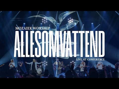 Allesomvattend - Mozaiek Worship
