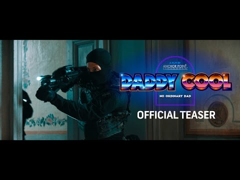 Daddy Cool (2017) Teaser