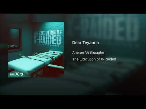 Anerae VeShaughn - Dear Teyanna