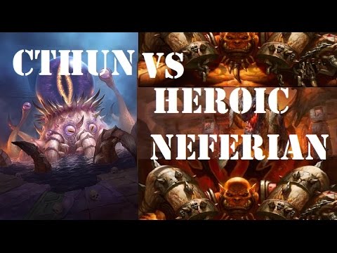 Hearthstone HEROIC Nefarian Guide C'Thun Deck Cheap and Easy Walkthrough