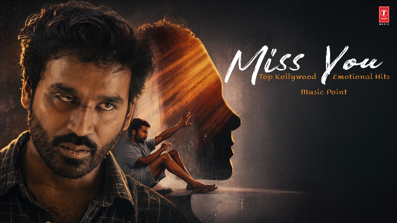 Miss You - Top Kollywood Emotional Hits Music Point | Tamil Sad songs | Tamil Heartbreak Songs
