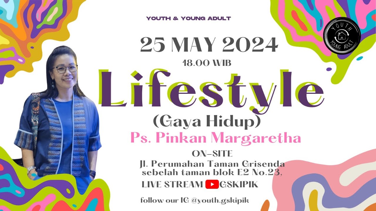 Lifestyle – Ps. Pinkan Margaretha (250524)