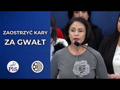 PiS: Zaostrzenie kar za gwałt przy nadużyciu zależności