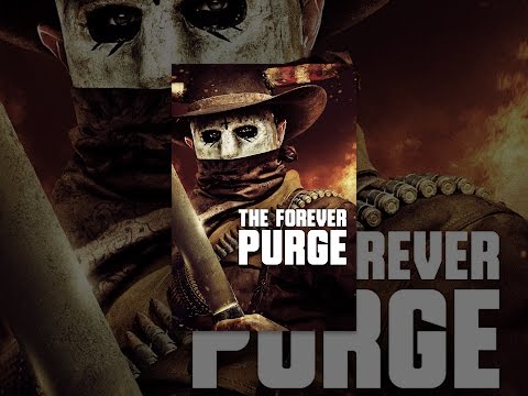 The Forever Purge