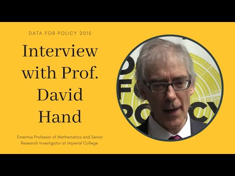 #DataforPolicy2015 - Interview with Emeritus Prof. David Hand, Imperial College