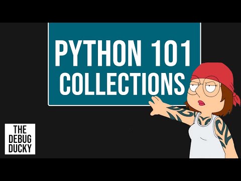 Python 101 Collections Data Structures Beginners