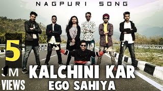 Kalchini kar ego sahiya  Nagpuri song  Manoj M Loh