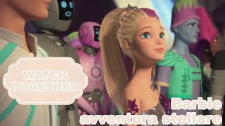 Watch Together: BARBIE AVVENTURA STELLARE