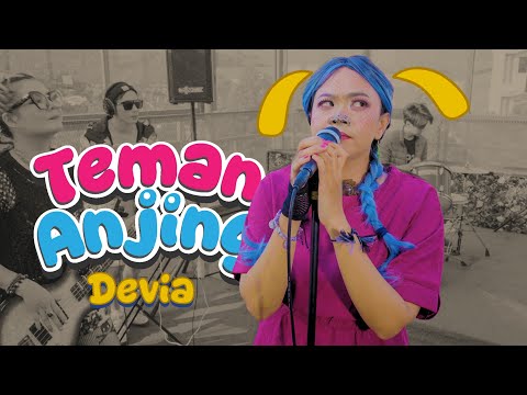 Teman Anjing - Devia