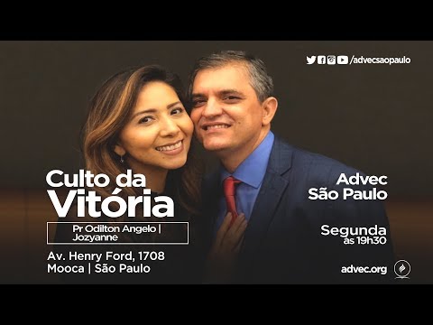 Culto da Vitória | Pr. Odilton Angelo  |  09.07.2018